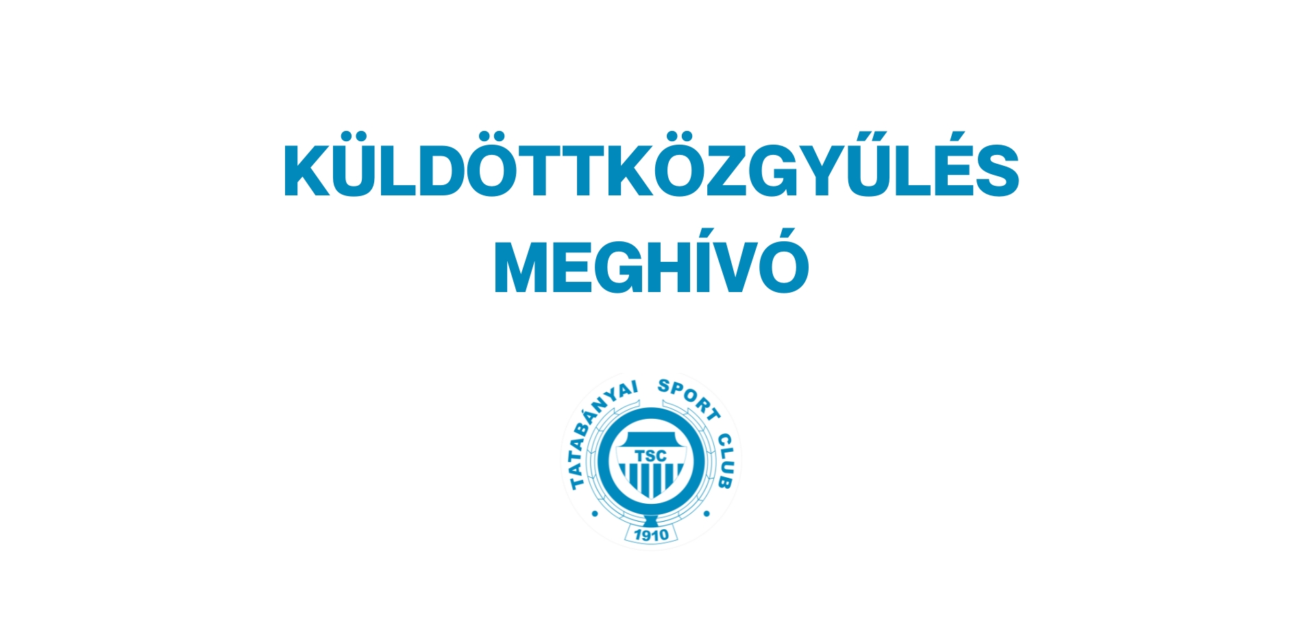 Küldöttközgyűlés 2024.08.25.